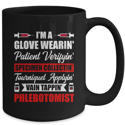 Im A Phlebotomist Phlebotomy Funny Phlebotomy Girl Women Men Mug | teecentury