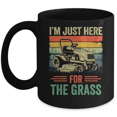 Im Just Here For The Grass Mowing Funny Lawn Mower Gardening Mug | teecentury