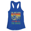 Im Just Here For The Grass Mowing Funny Lawn Mower Gardening Shirt & Tank Top | teecentury