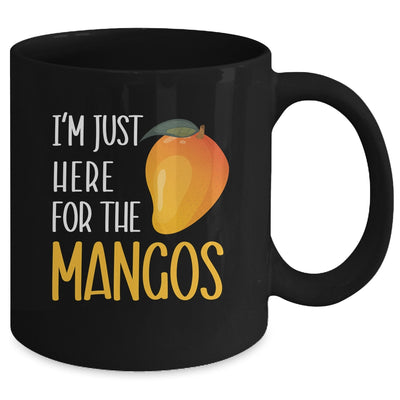 Im Just Here For The Mangos Fruit Lover Design For Men Women Mug | teecentury