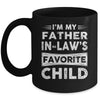 Im My Father In Laws Favorite Child Funny Fathers Day Mug | teecentury