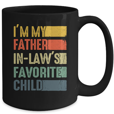 Im My Father In Laws Favorite Child Funny Fathers Day Retro Mug | teecentury