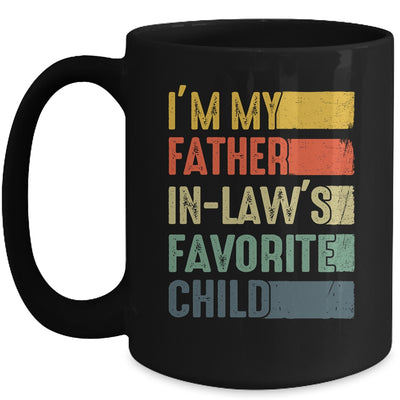 Im My Father In Laws Favorite Child Funny Fathers Day Retro Mug | teecentury