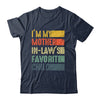 Im My Mother In Laws Favorite Child Funny Mothers Day Retro Shirt & Hoodie | teecentury