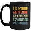 Im My Mother In Laws Favorite Child Funny Mothers Day Retro Mug | teecentury