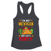 Im Not Mexican But Lets Party Cinco De Mayo Funny Fiesta Shirt & Tank Top | teecentury