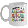 Im Ready For Second Grade First Day Teachers Boys Girls Kids Mug | teecentury