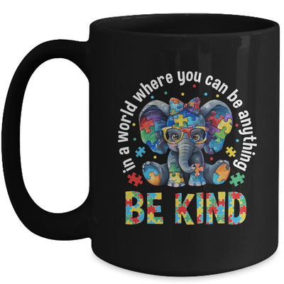 In A World Where You Can Be Anything Be Kind Autism Elephant Mug | teecentury