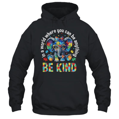 In A World Where You Can Be Anything Be Kind Autism Elephant Shirt & Tank Top | teecentury