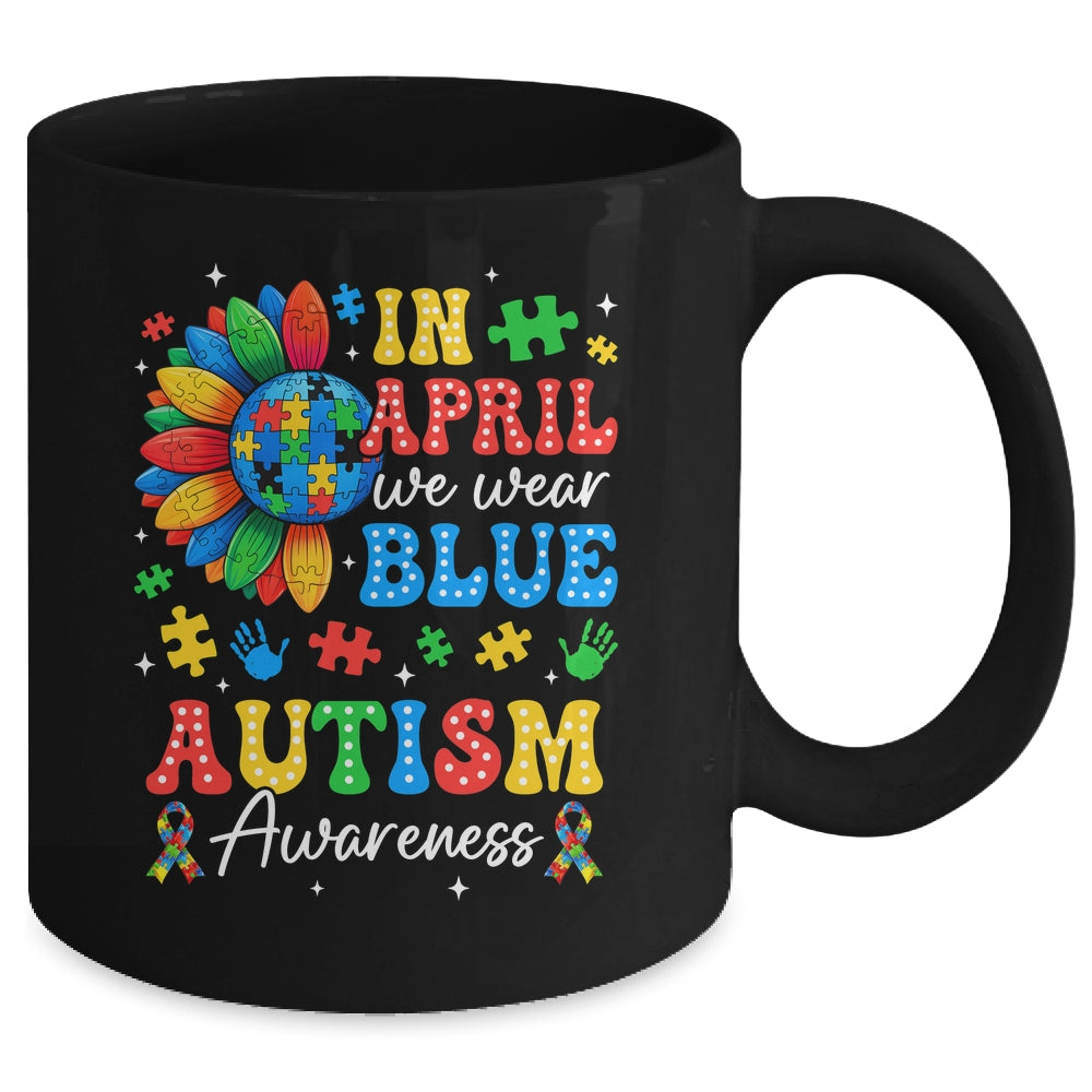 In April We Wear Blue Autism Puzzle Autism Awareness Mug | teecentury