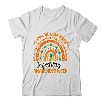 In April We Wear Orange Infertility Awareness Week Rainbow Shirt & Tank Top | teecentury