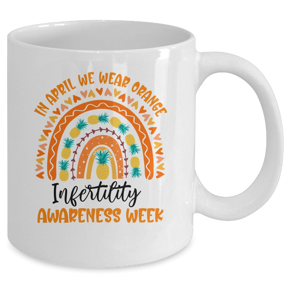 In April We Wear Orange Infertility Awareness Week Rainbow Mug | teecentury