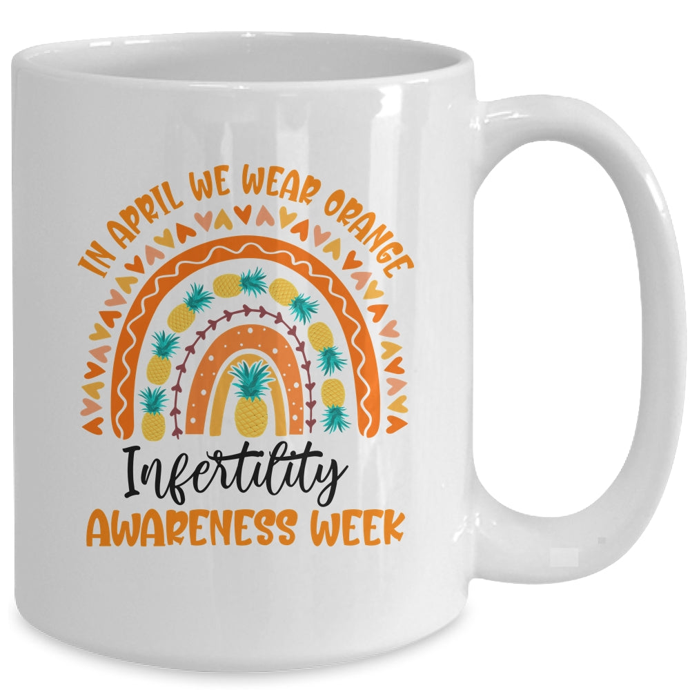 In April We Wear Orange Infertility Awareness Week Rainbow Mug | teecentury