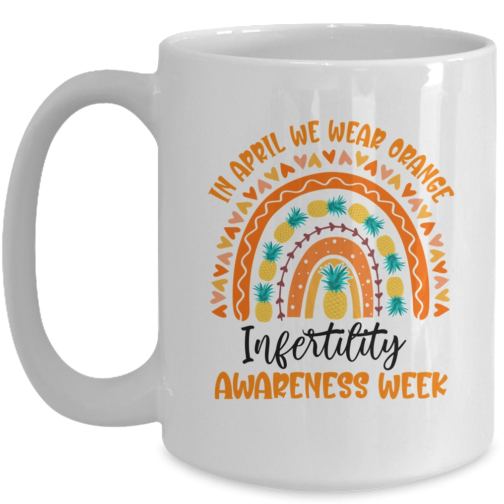 In April We Wear Orange Infertility Awareness Week Rainbow Mug | teecentury