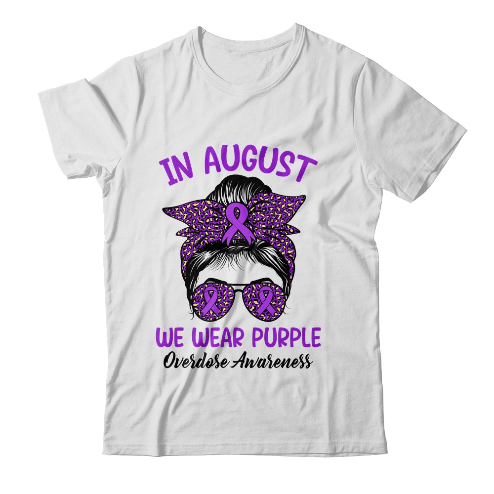 In August We Wear Purple Ribbon Overdose Awareness Messy Bun Shirt & Hoodie | teecentury