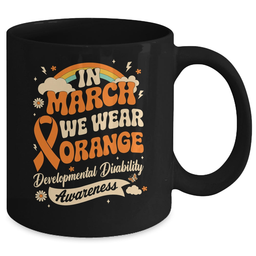 In March We Wear Orange Developmental Disability Awareness Mug | teecentury