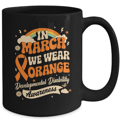In March We Wear Orange Developmental Disability Awareness Mug | teecentury