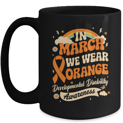 In March We Wear Orange Developmental Disability Awareness Mug | teecentury