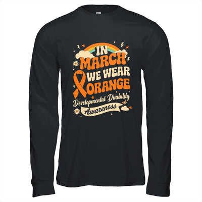 In March We Wear Orange Developmental Disability Awareness Shirt & Hoodie | teecentury