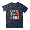 In My Testing Era Funny Test Day Teacher Teaching Student Shirt & Hoodie | teecentury