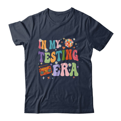 In My Testing Era Funny Test Day Teacher Teaching Student Shirt & Hoodie | teecentury