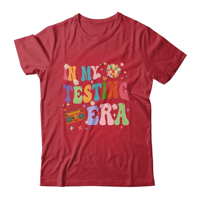 In My Testing Era Funny Test Day Teacher Teaching Student Shirt & Hoodie | teecentury