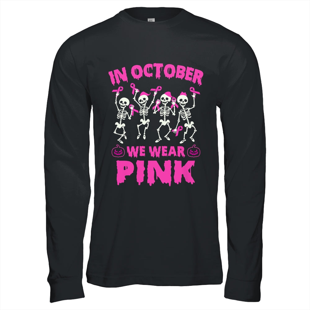 In October We Wear Pink Breast Cancer Awareness Skeleton Shirt & Hoodie | teecentury