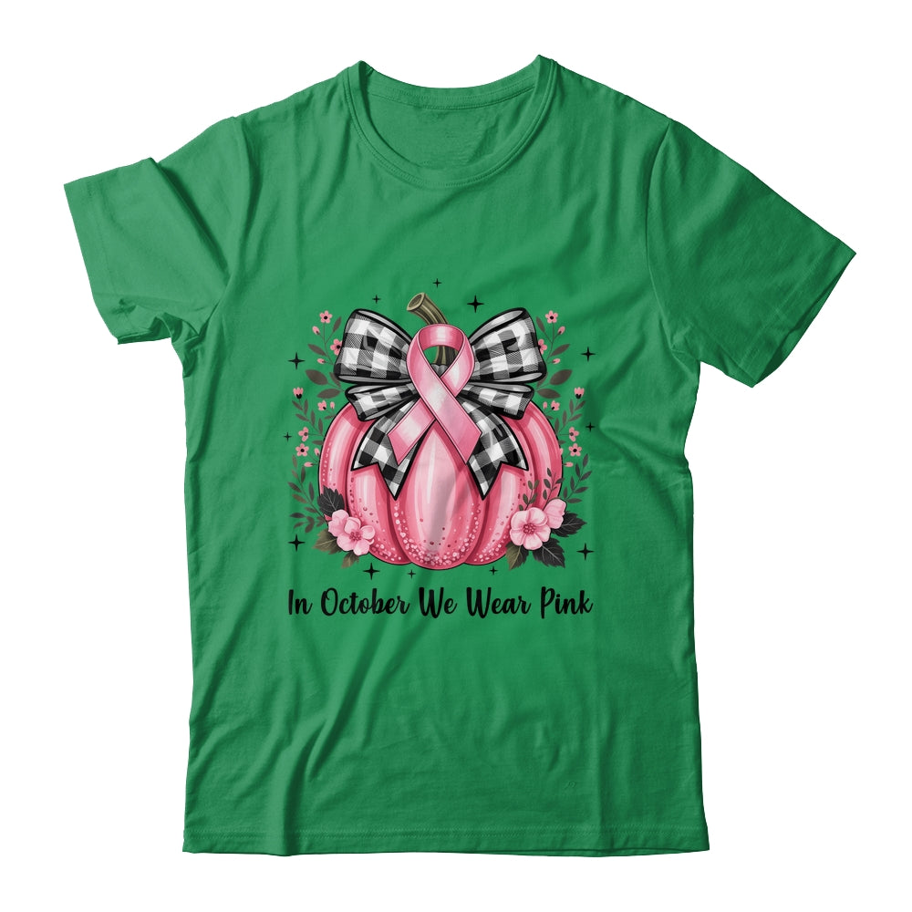 In October We Wear Pink Breast Cancer Pink Pumpkin For Women Shirt & Hoodie | teecentury