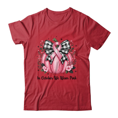 In October We Wear Pink Breast Cancer Pink Pumpkin For Women Shirt & Hoodie | teecentury