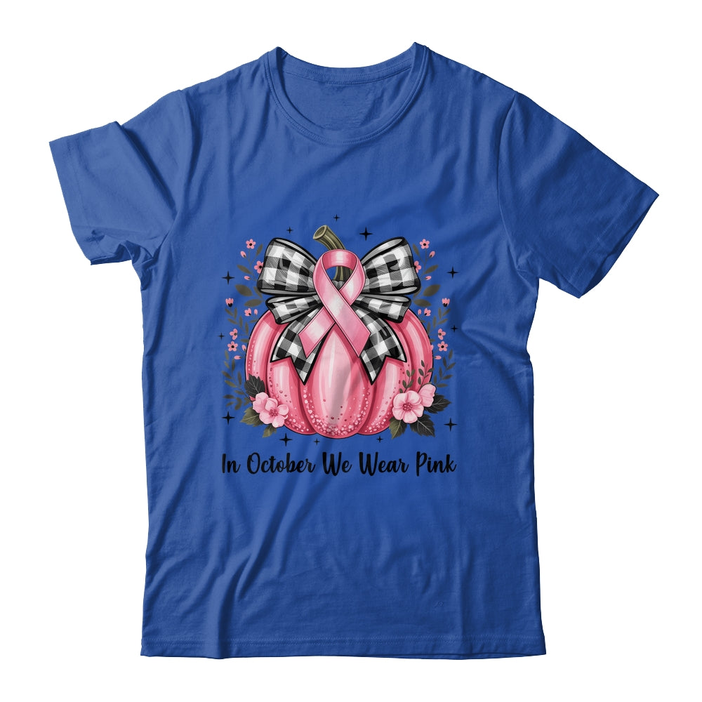 In October We Wear Pink Breast Cancer Pink Pumpkin For Women Shirt & Hoodie | teecentury