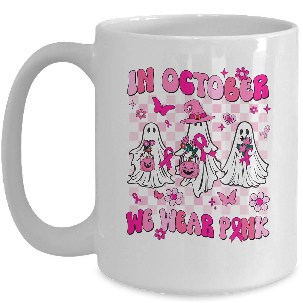 In October We Wear Pink Ghosts For Breast Cancer Women Groovy Mug | teecentury