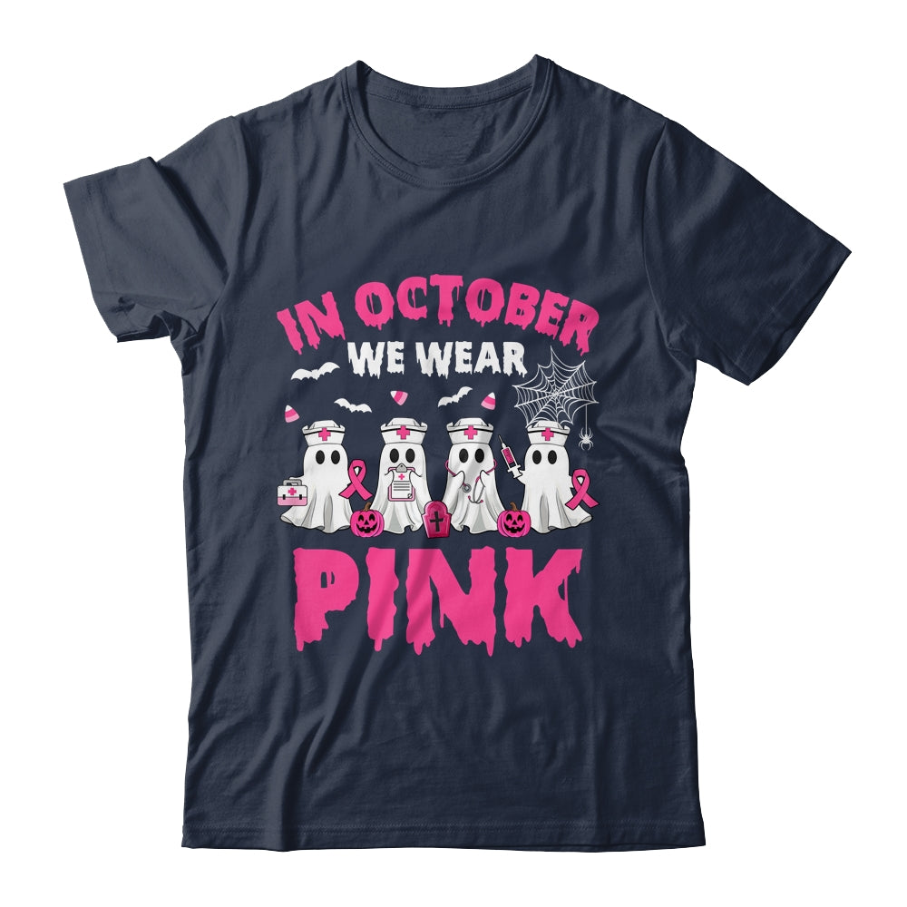 In October We Wear Pink Nurse Ghost Halloween Breast Cancer Shirt & Hoodie | teecentury