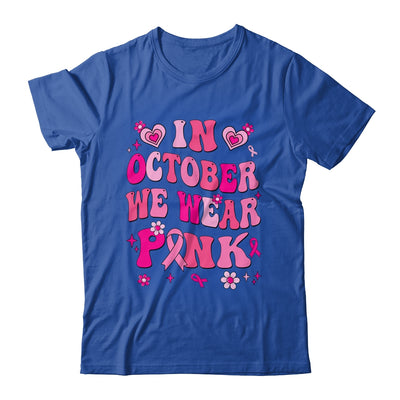 In October We Wear Pink Retro Groovy Vintage Breast Cancer Shirt & Hoodie | teecentury