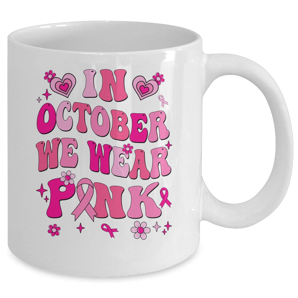 In October We Wear Pink Retro Groovy Vintage Breast Cancer Mug | teecentury