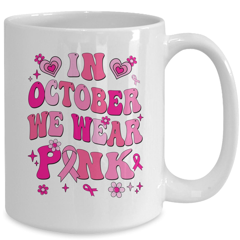 In October We Wear Pink Retro Groovy Vintage Breast Cancer Mug | teecentury