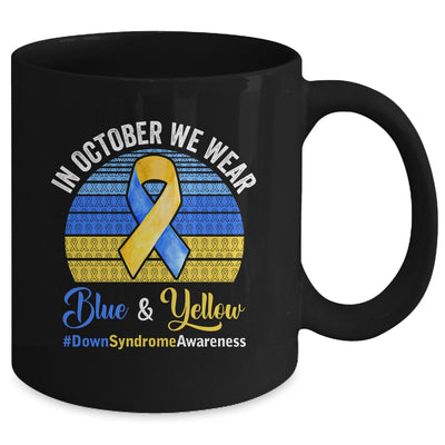 In October We Wear Yellow Blue Down Syndrome Awareness Mug | teecentury
