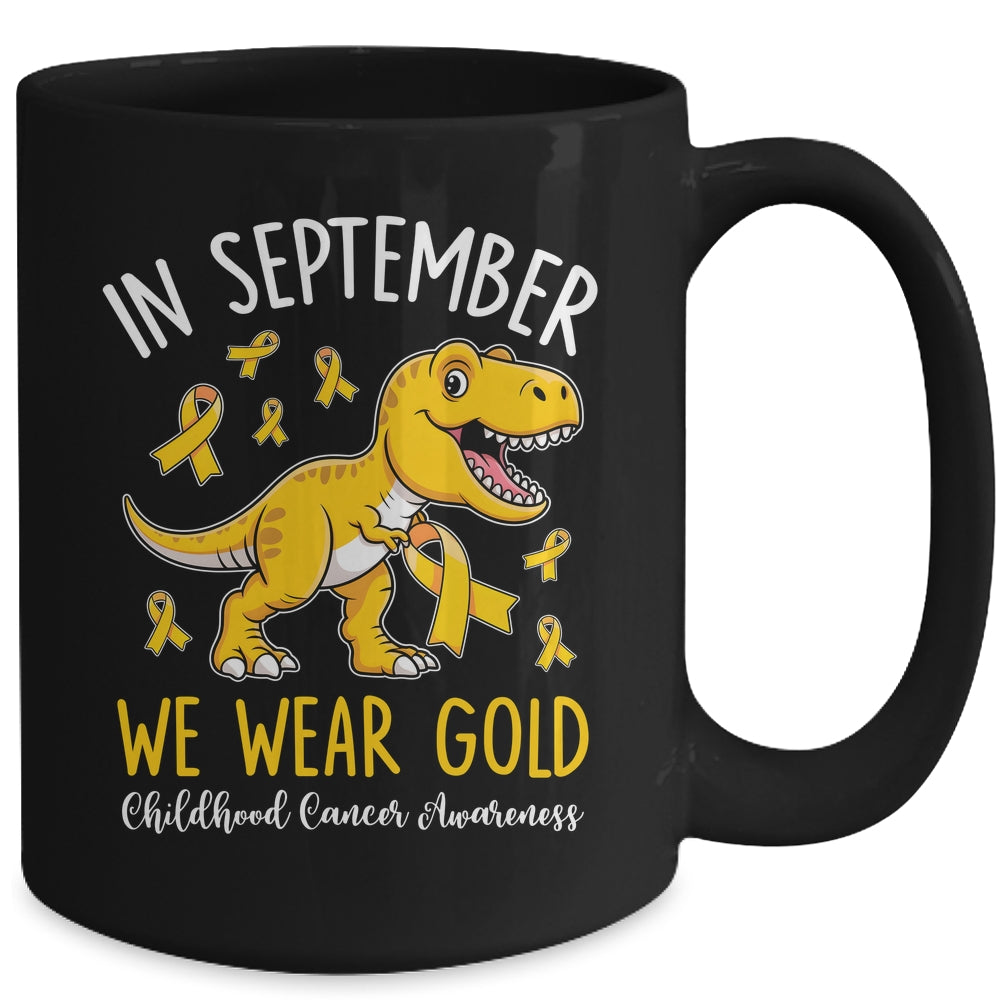 In September We Wear Gold Childhood Cancer Awareness Dinosaur Mug | teecentury