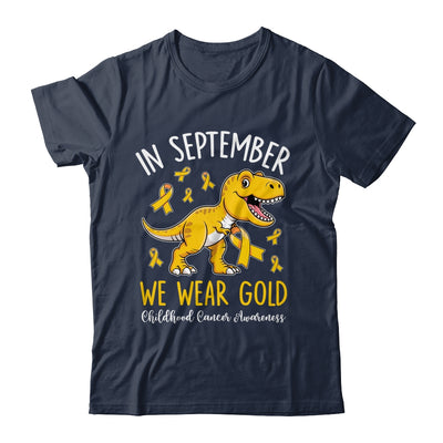 In September We Wear Gold Childhood Cancer Awareness Dinosaur Shirt & Hoodie | teecentury