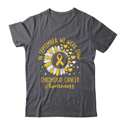 In September We Wear Gold Childhood Cancer Awareness Sunflower Shirt & Hoodie | teecentury
