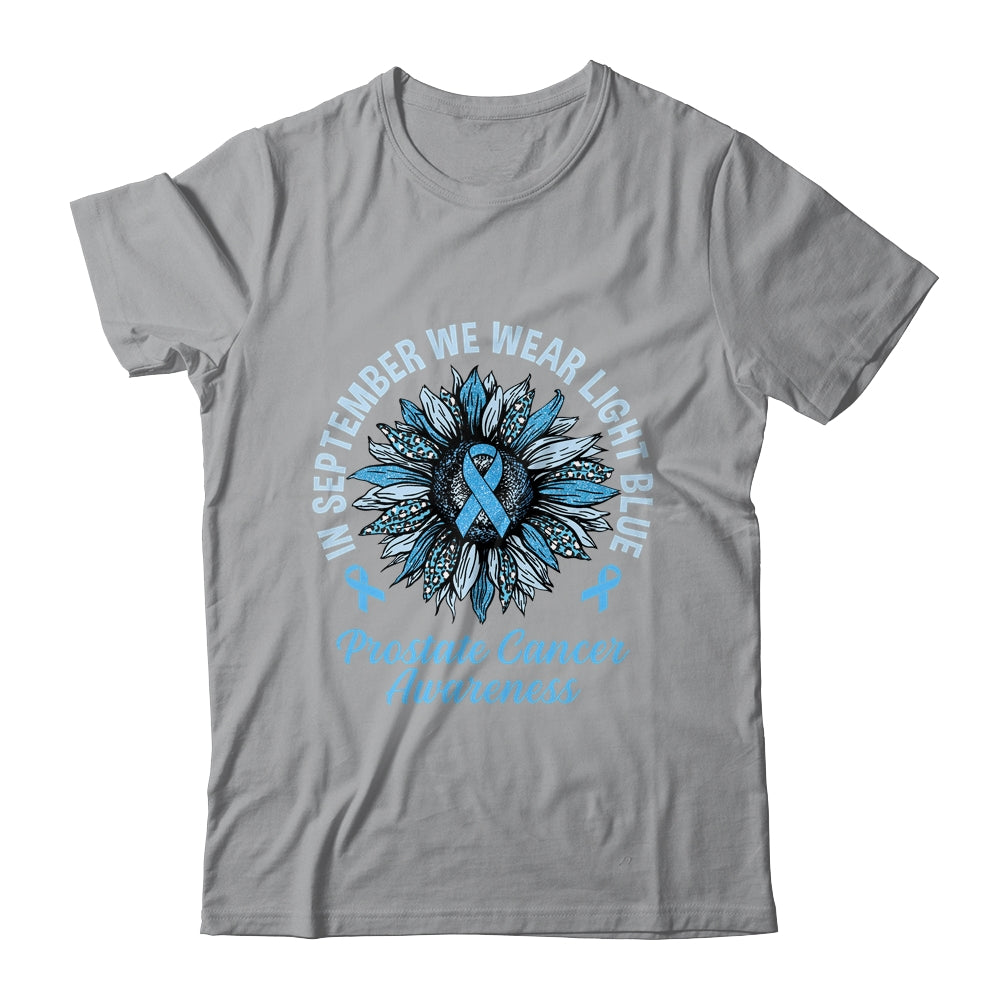 In September We Wear Light Blue Sunflower Prostate Cancer Shirt & Tank Top | teecentury