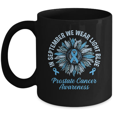 In September We Wear Light Blue Sunflower Prostate Cancer Mug | teecentury