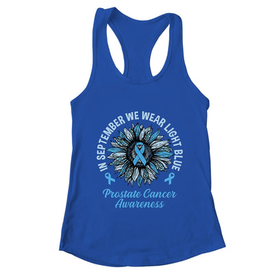In September We Wear Light Blue Sunflower Prostate Cancer Shirt & Tank Top | teecentury