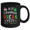 Is It Christmas Break Yet Funny Xmas Holiday Teacher Funny Mug | teecentury