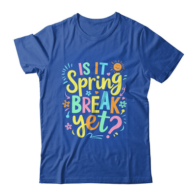 Is It Spring Break Yet Floral Pattern Teacher Vacation Trip Shirt & Tank Top | teecentury