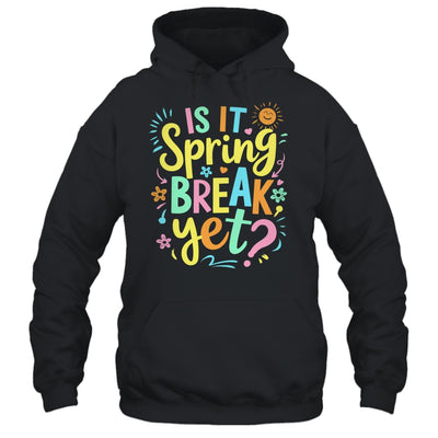 Is It Spring Break Yet Floral Pattern Teacher Vacation Trip Shirt & Tank Top | teecentury