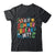 Is It Summer Break Yet Last Day Of School Student Teacher Shirt & Tank Top | teecentury