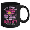 Is It Summer Break Yet Lunch Lady School Cafeteria Vacation Mug | teecentury