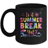 Is It Summer Break Yet Teacher Lunch Lady Last Day Of School Mug | teecentury