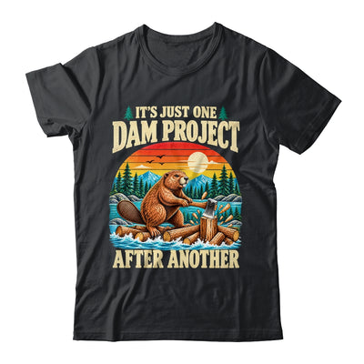 It'S Just One Dam Project After Another Funny Beaver Humor Shirt & Hoodie | teecentury