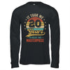 It Took Me 20 Years To Create This Masterpiece 20th Birthday Shirt & Hoodie | teecentury